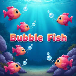 Bubble Fish